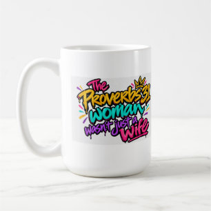 Frau von Sprüche 31 Kaffeetasse