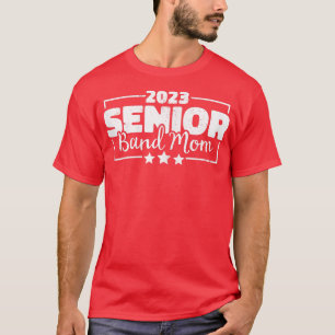 Frauen 2023 Mama im Senior Band Marching Band Seni T-Shirt