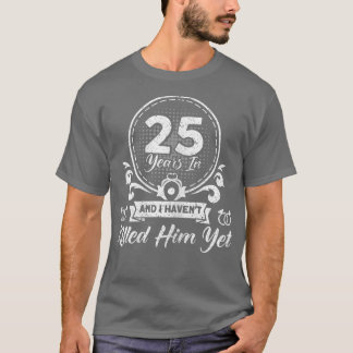 Frauen 25. Hochzeit Verheiratete Paare 25 T-Shirt