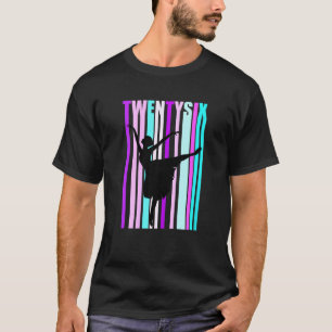 Frauen 26. Tanz Geburtstag für Frauen Elegante Kla T-Shirt