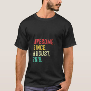 Frauen 3 Jahre Phantastisch seit August 2018 3. B T-Shirt