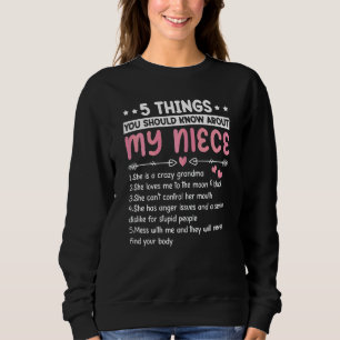 Frauen 5 Dinge über mein Nichte Bester Cousin je Sweatshirt