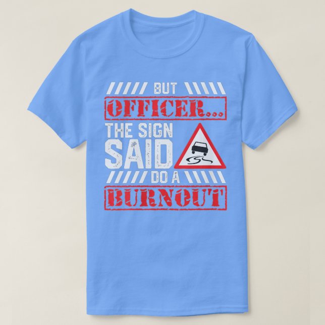 Frauen, aber Offizier, sagte der Unterzeichner, ma T-Shirt (Design vorne)