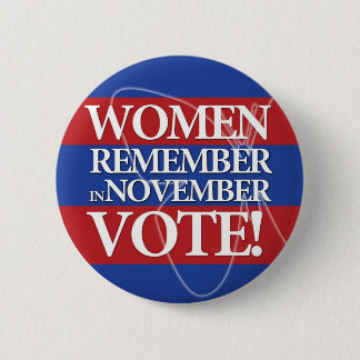 Frauen-Abstimmung - erinnern Sie sich im November Button