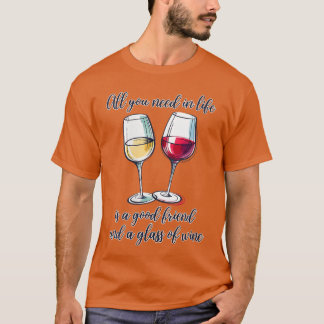 Frauen Alles, was du im Leben brauchst, ist ein gu T-Shirt