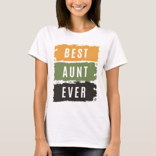 Frauen als beste Tante je   Tanten T-Shirt