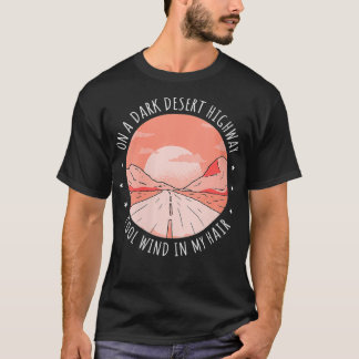 Frauen auf einem dunklen Wüstenweg Cool Wind in me T-Shirt