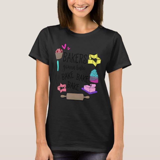 Frauen Backbäckerinnen Hobby Lebensmittel Kuchen C T-Shirt (Vorderseite)