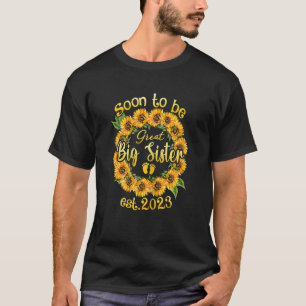 Frauen bald große Schwester 2023 Sonnenblume Neu B T-Shirt