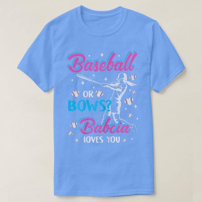 Frauen Baseball oder Bows Babcia Lieben Sie Geschl T-Shirt (Design vorne)