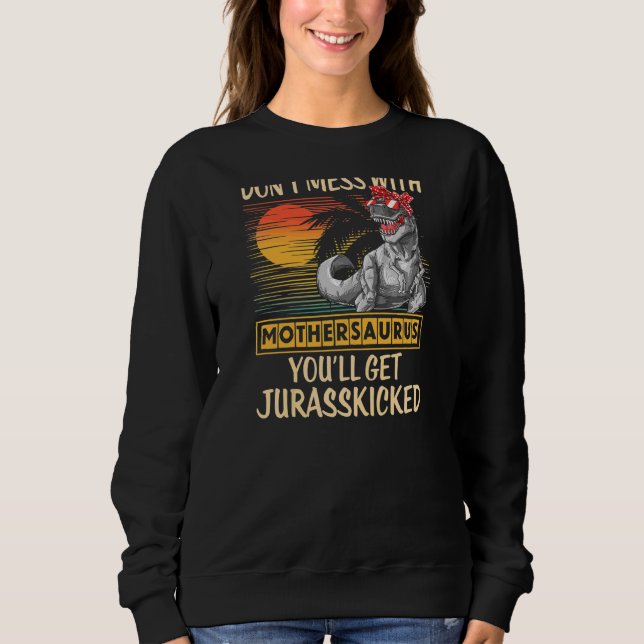 Frauen bedrückten Muttertag Muttersaurus Retro Sweatshirt (Vorderseite)