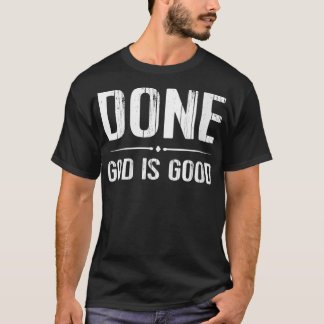 Frauen beendet Ende Chemo Gott Guten Krebs T-Shirt