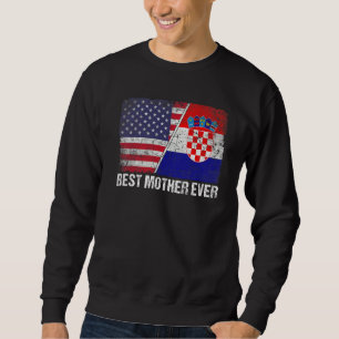 Frauen Beste Mutter je Kroatien Flaggen Patriotisc Sweatshirt