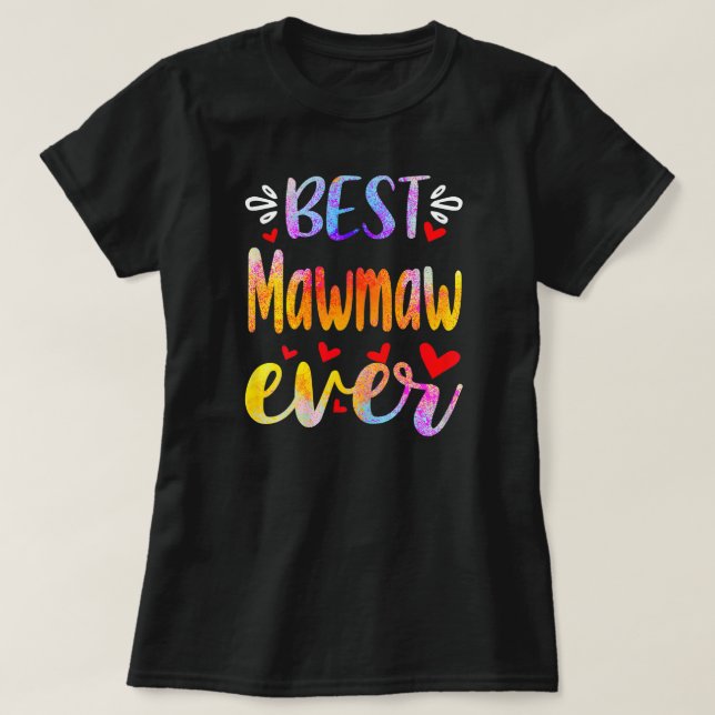 Frauen bester Mawmaw je Muttertag  T-Shirt (Design vorne)