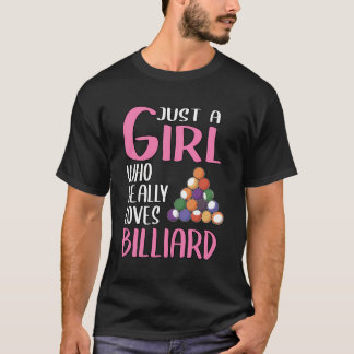 Frauen Billiard Geschenk nur ein Mädchen, die wirk T-Shirt