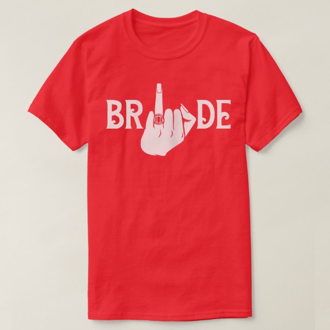 Frauen Bride Finger Ring Wedding Bridal Bacheloret T-Shirt (Design vorne)