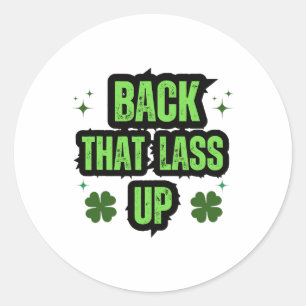 Frauen Byck That L Up Lustiger St. Patricks Day Runder Aufkleber