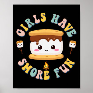 Frauen Camping Kawaii Smores Mädchen haben S mehr  Poster