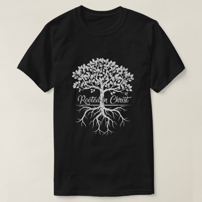 Frauen Cool wurzelt in Christus Shirt Christlicher (Design vorne)