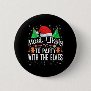 Frauen, die am ehesten mit dem Elfenfest Party hab Button
