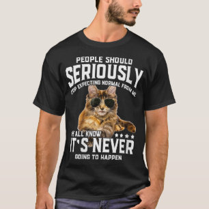 Frauen, die Cat-Leute sollten ernsthaft grafische  T-Shirt