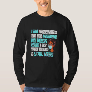 Frauen, die ich geimpft bin, aber immer noch meine T-Shirt