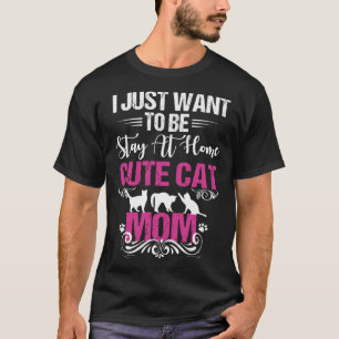 Frauen, die ich gerade Gewollt habe, ein Bleibe au T-Shirt