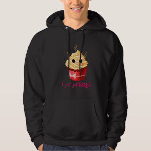 Frauen, die ich gerade Got gebacken Funny Niedlich Hoodie
