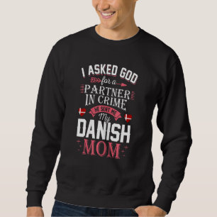 Frauen, die ich Gott für Partner in der Kriminalit Sweatshirt