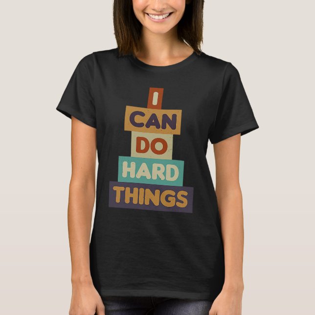 Frauen, die ich harte Dinge tun kann, Westentraine T-Shirt (Vorderseite)