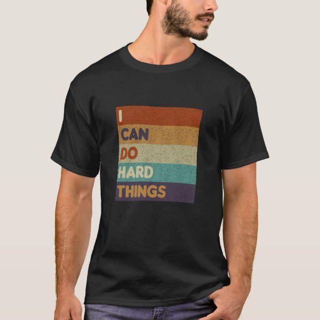 Frauen, die ich harte Dinge tun kann, Westentraine T-Shirt (Vorderseite)