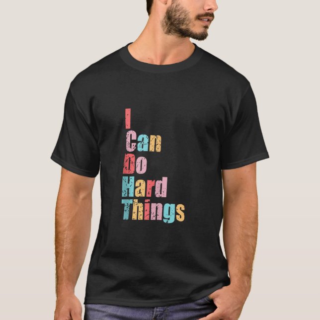 Frauen, die ich harte Dinge tun kann, Westentraine T-Shirt (Vorderseite)