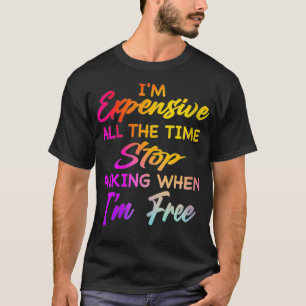 Frauen, die ich immer leidenschaftlich bin, hören T-Shirt