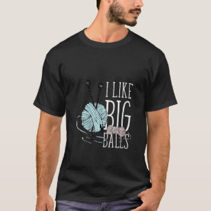 Frauen, die ich mag große Bälle, die lustige Croch T-Shirt