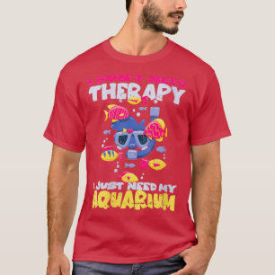 Frauen, die ich nicht brauche T-Shirt