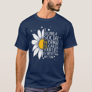 Frauen, die ich Sozialarbeiter geworden bin, weil T-Shirt