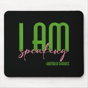 Frauen, die ich spreche Kamala Harris Mousepad