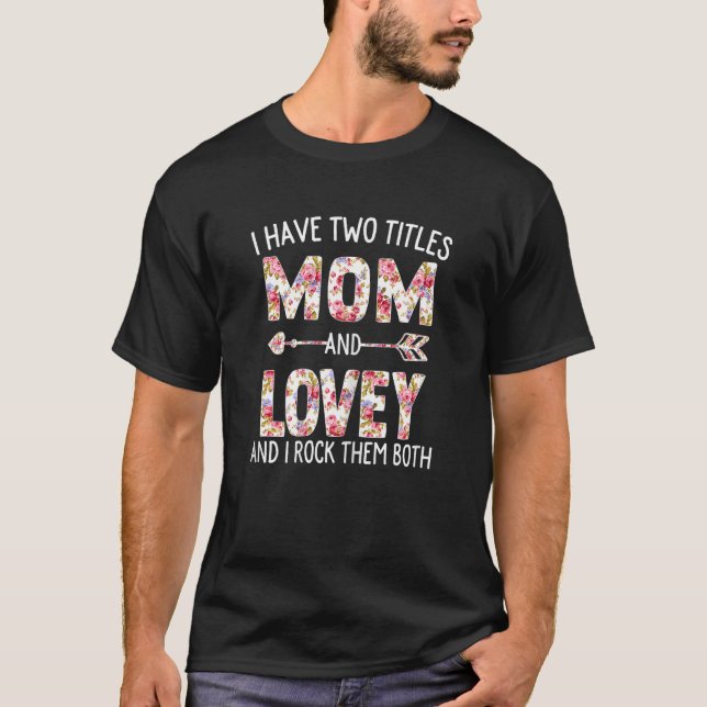 Frauen, die ich zwei Titel Mama und Liebe bläserne T-Shirt (Vorderseite)