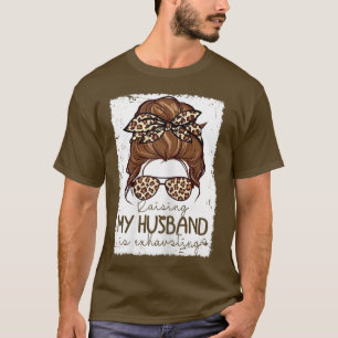 Frauen, die mein Ehemann aufziehen, entziehen Kost T-Shirt