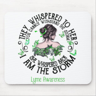 Frauen, die sie flüstert, ich bin die Sturm Lyme B Mousepad
