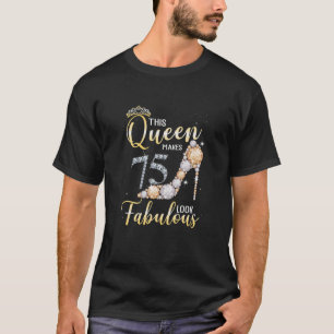 Frauen diese Königin lässt 75. sehen vorbildlich T-Shirt