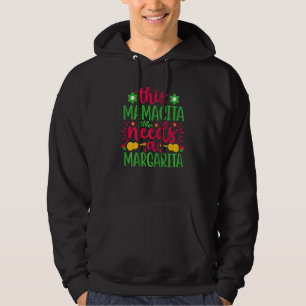 Frauen Diese Mamacita benötigt eine Margarita Cinc Hoodie