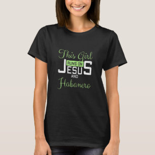 Frauen dieses Mädchen läuft auf Jesus und Habanero T-Shirt