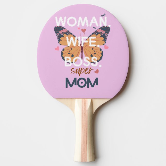 Frauen, Ehefrau, Chef, super Mom Tischtennis Schläger (Vorderseite)