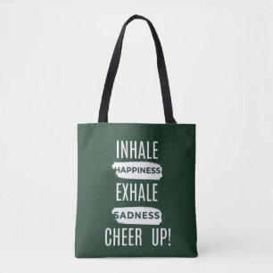 FRAUEN EINATMEN UND AUSATMEN CHEER UP-TOTEBAG  TASCHE