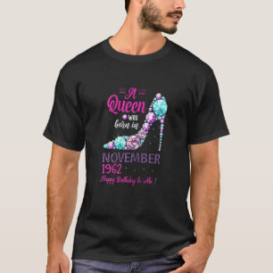 Frauen Eine Königin wurde am 59. November geboren T-Shirt