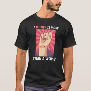 Frauen Empowerment Pro choice Pro Abortiment T-Shirt