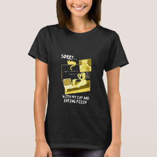 Frauen entschuldigen sich nicht mit meiner Katze u T-Shirt