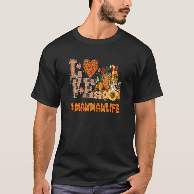 Frauen erste Mama jetzt Oma World's Best Mawmaw L T-Shirt (Vorderseite)