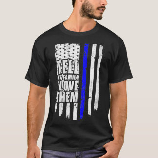 Frauen Erzählen meiner Familie, ich Liebe sie in N T-Shirt